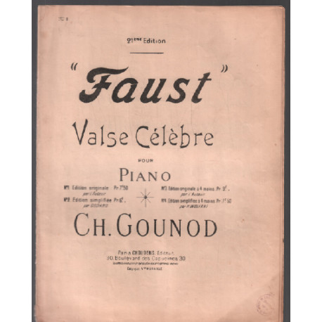 Faust valse célèbre pour piano ( édition originale n°1 )