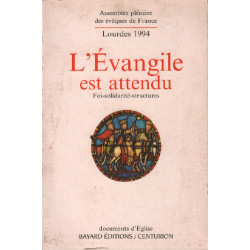 L' Evangile est attendu - lourdes 1994