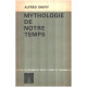 Mythologie de notre temps