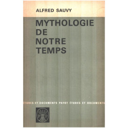 Mythologie de notre temps
