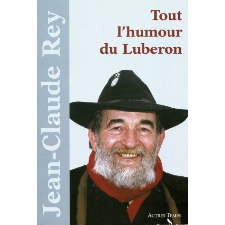 Tout l'humour du Lubéron