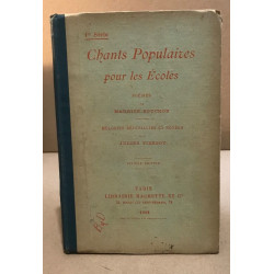 Chants pouplaires pour les ecoles / poesies