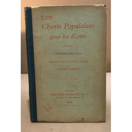 Chants pouplaires pour les ecoles / poesies