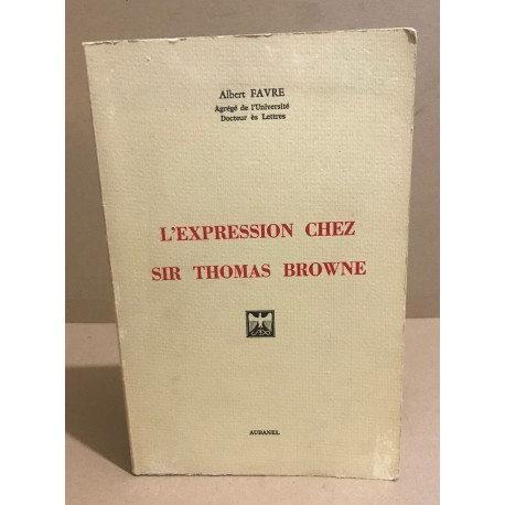 L'expression chez sir Thomas browne