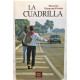 La cuadrilla
