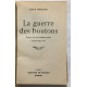 La guerre des boutons (nouvelle édition de 1962 revue)