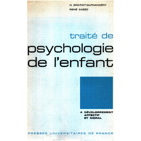 Traite de psychologie de l'enfant / tome 4 : developpement...