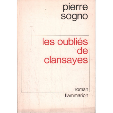 Les oubliés de Clansayes