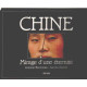 Chine mirage d'une éternité