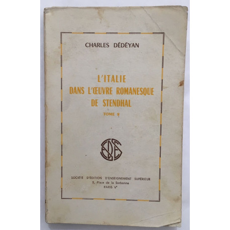 L' Italie dans l' oeuvre romanesque de stendhal