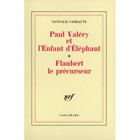 Paul Valéry et l'enfant d'éléphant