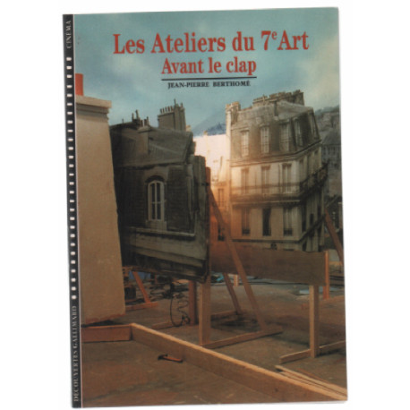 Les Ateliers du 7e art (Avant le clap)