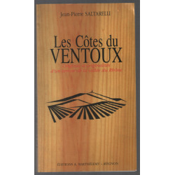 Les côtes du Ventoux. Origines et originalités d'un terroir de la...