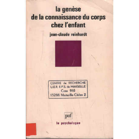 La genèse de la connaissance du corps chez l'enfant