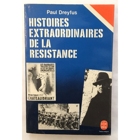 Histoires extraordinaires de la Résistance (texte intégral)