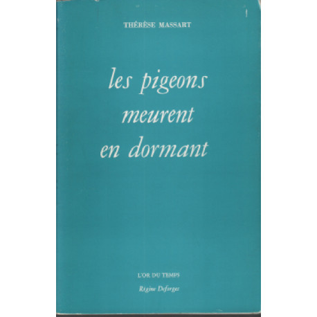 Les pigeons meurent en dormant