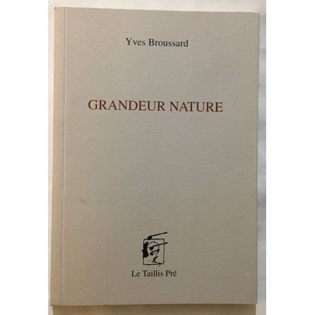 Grandeur nature