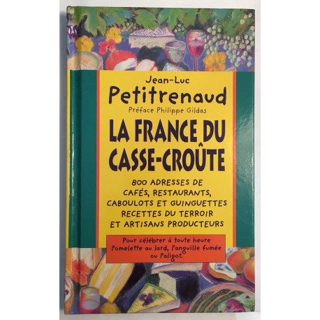 La France du casse-croûte