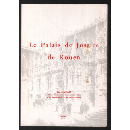 Le palais de justice de Rouen