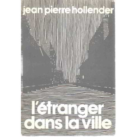 L'etranger dans la ville