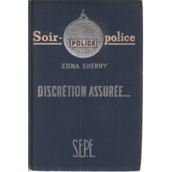 Discrétion assurée / Soir police