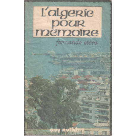 L'algerie pour mémoire