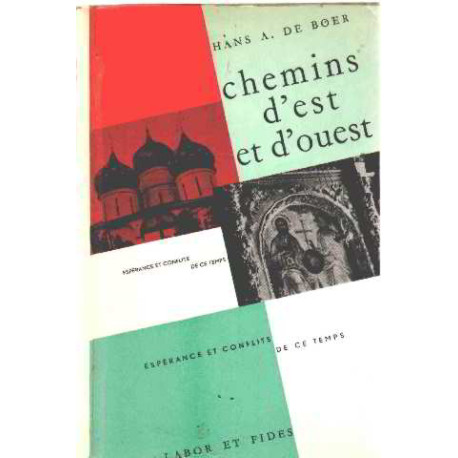 Chemins d'est et d'ouest