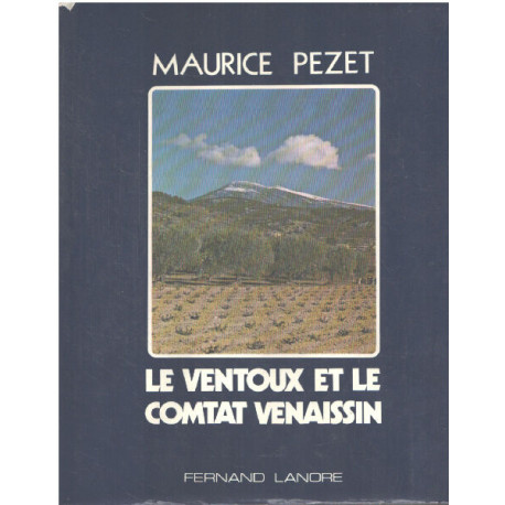Le ventoux et le comtat venaissin