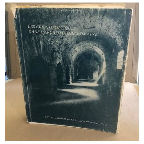Les cryptoportiques dans l'architecture romaine