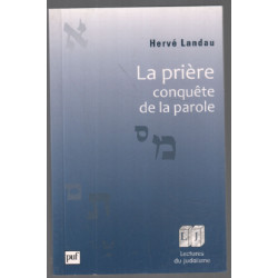 La prière conquête de la parole