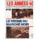 Les années 40/ la vie des français de l'occupation à la liberation...