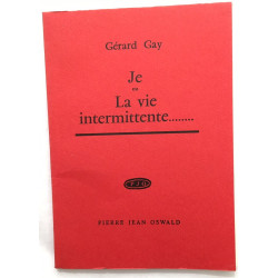 JE ou la vie intermittente