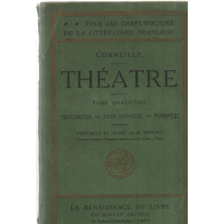 Théatre tome 4 nicomède don sanche pompée