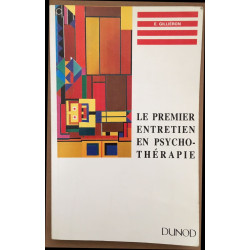 Le premier entretien en psychothérapie - 2ème édition - Approche...