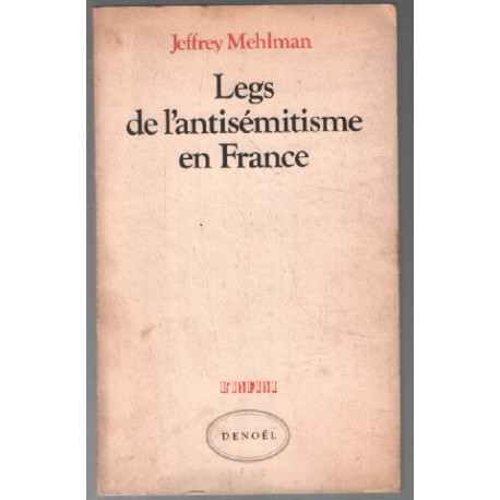 Legs de l'antisémitisme en france