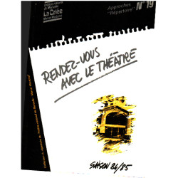 Rendez vous avec le theatre / saison 84-85
