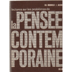 Lectures sur les problemes de la pensee contemporaine