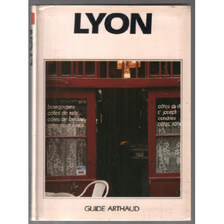Lyon / guide arthaud