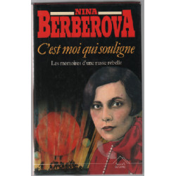 C'est moi qui souligne. Les mémoires d'une russe rebelle