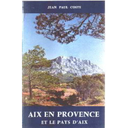 Aix en provence et le pays d'aix