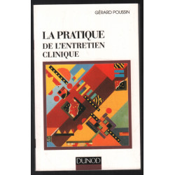 La pratique de l'entretien clinique