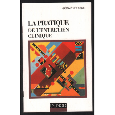 La pratique de l'entretien clinique
