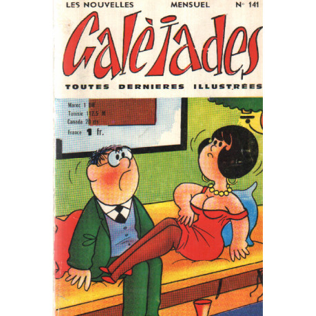 Galejades / mensuel n°141 / revue du rire et de l'humour
