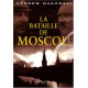 La bataille de Moscou