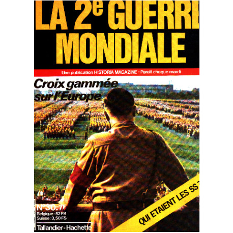 La 2° guerre mondiale n° 30 / crox gammée sur l'europe