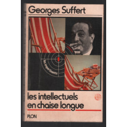 Les intellectuels en chaise longue