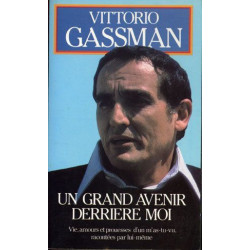 Un grand avenir derrière moi