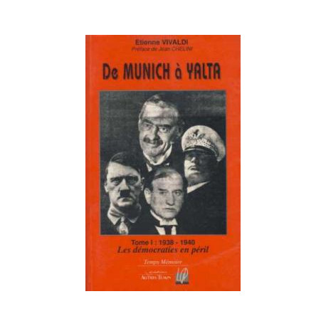 De munich a yalta t1- les democraties en peril 1938 1940