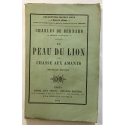 La peau du lion et la chasse aux amants - nouvelle édition de 1862