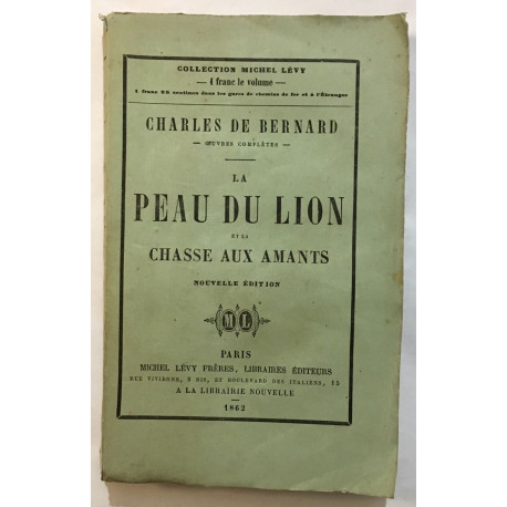 La peau du lion et la chasse aux amants - nouvelle édition de 1862